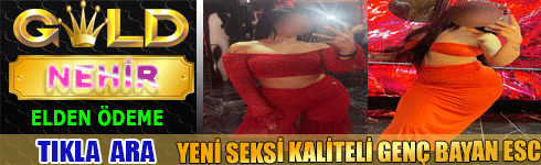 Adana Yeni Seksi Kaliteli Genç Bayan Escort NEHİR